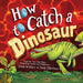 Beam Kids - How to Catch a Dinosaur