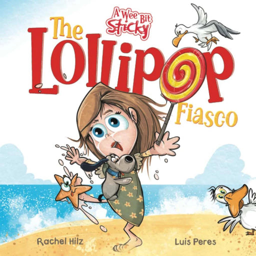 Bean Kids - The Lollipop Fiasco: A Humorous Rhyming Story for Boys and Girls